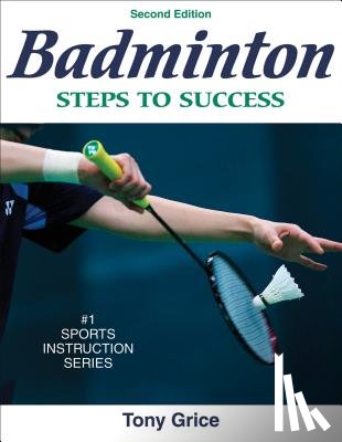 Grice, Tony - Badminton