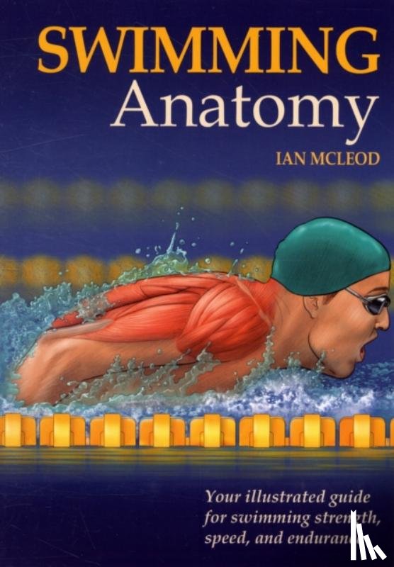 McLeod, Ian A. - Swimming Anatomy