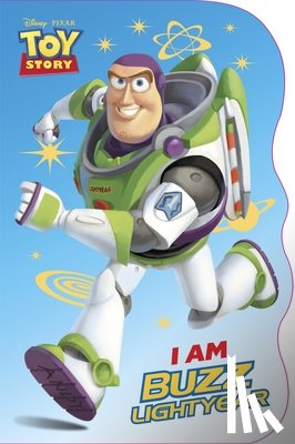 Mary Tillworth - I Am Buzz Lightyear (Disney/Pixar Toy Story)