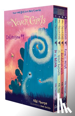 Thorpe, Kiki - The Never Girls Collection #1 (Disney: The Never Girls): Books 1-4