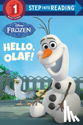 Posner-Sanchez, Andrea - Hello, Olaf! (Disney Frozen)