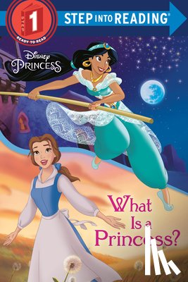 Liberts, Jennifer - What Is a Princess? (Disney Princess)