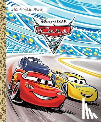 Saxon, Victoria - Cars 3 Little Golden Book (Disney/Pixar Cars 3)