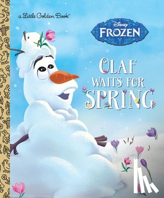 Saxon, Victoria - OLAF WAITS FOR SPRING (DISNEY