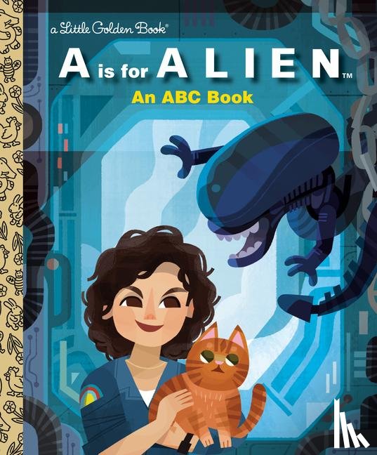 Gould, Charles - Gould, C: Is for Alien: An ABC Book (20th Century Studios)