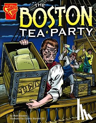 Doeden, Matt - The Boston Tea Party