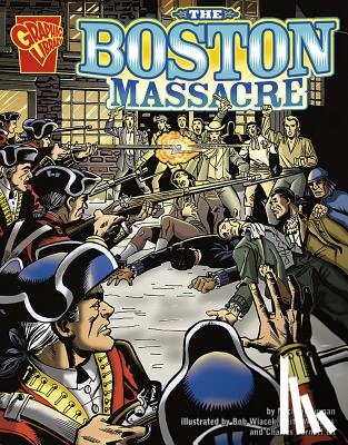 Wiacek, Bob - The Boston Massacre