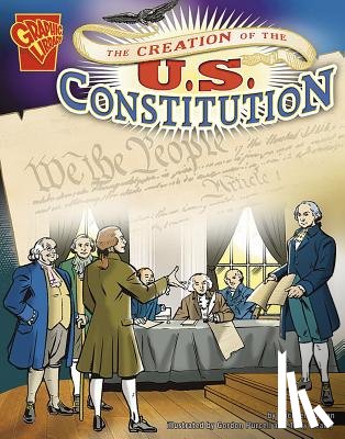 Burgan, Michael - The Creation of the U.S. Constitution