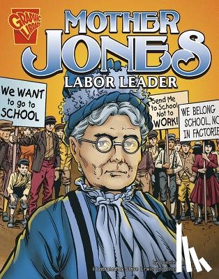 Erwin, Steve - Mother Jones: Labor Leader