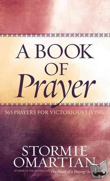 Omartian, Stormie - A Book of Prayer