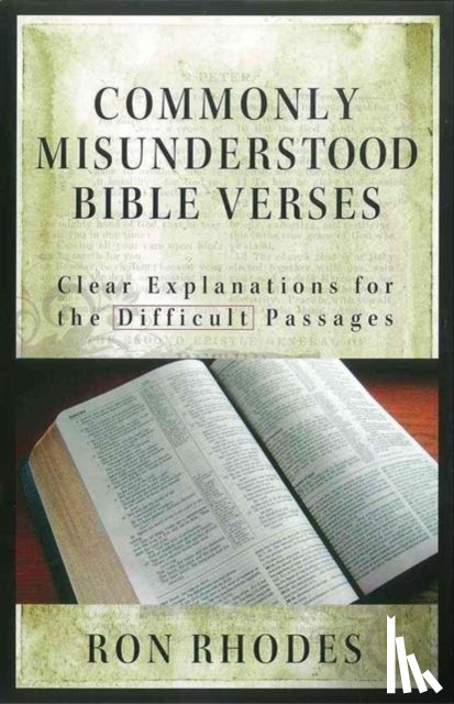 Ron Rhodes - Commonly Misunderstood Bible Verses