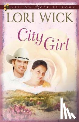 Wick, Lori - City Girl