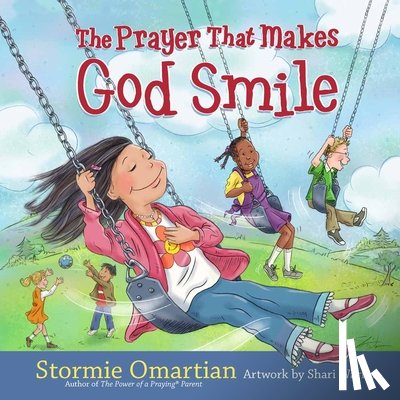 Stormie Omartian - The Prayer That Makes God Smile
