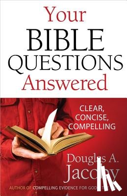 Jacoby, Douglas a. - Your Bible Questions Answered
