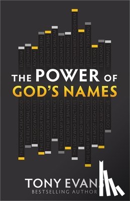 Evans, Tony - The Power of God's Names
