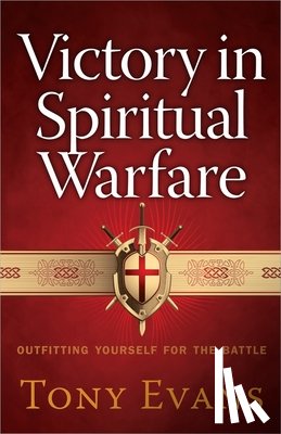 Tony Evans - Victory in Spiritual Warfare