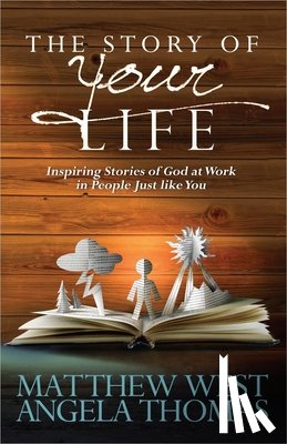 Matthew West, Angela Thomas - The Story of Your Life