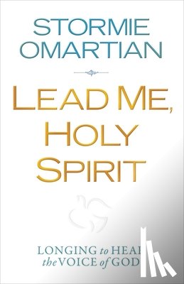 Omartian, Stormie - Lead Me, Holy Spirit