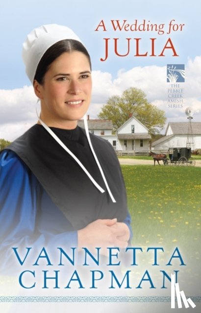 Vannetta Chapman - A Wedding for Julia