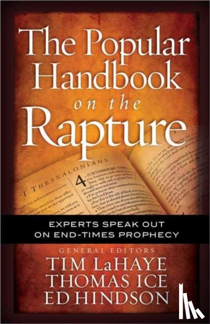 LaHaye, Tim - The Popular Handbook on the Rapture