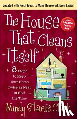 Mindy Starns Clark - The House That Cleans Itself