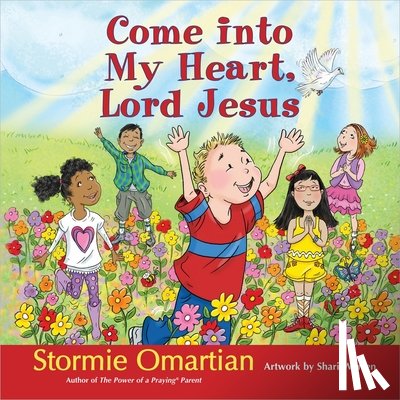Stormie Omartian - Come into My Heart, Lord Jesus