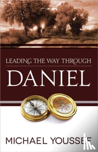 Michael Youssef - Leading the Way Through Daniel