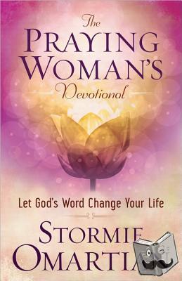 Omartian, Stormie - The Praying Woman's Devotional