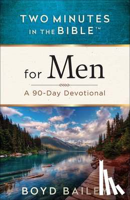 Bailey, Boyd - Two Minutes in the Bible for Men