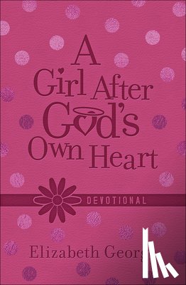 George, Elizabeth - A Girl After God's Own Heart Devotional (Milano Softone)