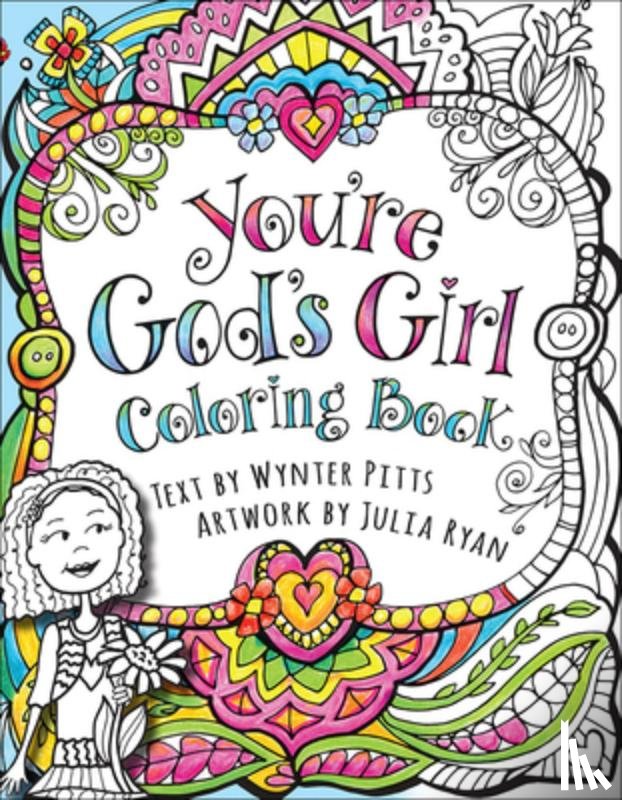 Pitts, Wynter - You're God's Girl! Coloring Book