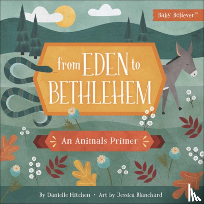 Hitchen, Danielle - From Eden to Bethlehem