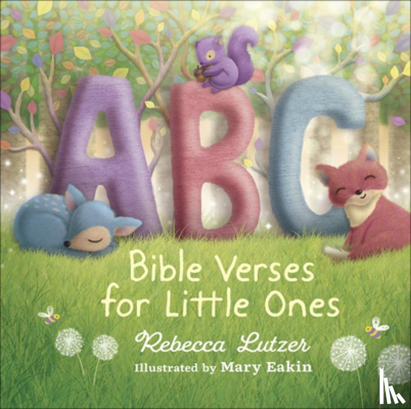 Lutzer, Rebecca - ABC Bible Verses for Little Ones