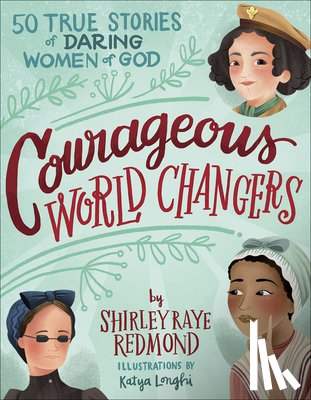 Redmond, Shirley Raye - Courageous World Changers