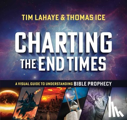 LaHaye, Tim, Ice, Thomas - Charting the End Times