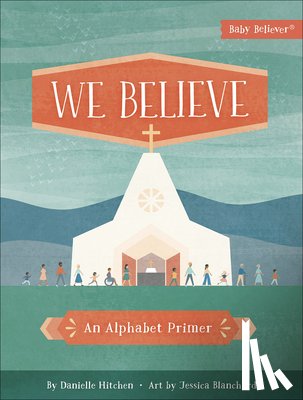 Hitchen, Danielle - We Believe
