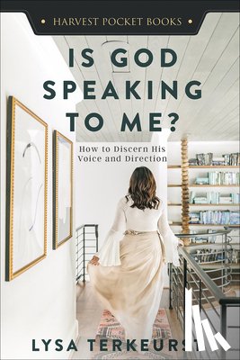 TerKeurst, Lysa - Is God Speaking to Me?