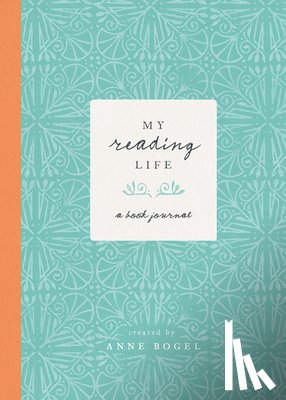 Bogel, Anne - My Reading Life