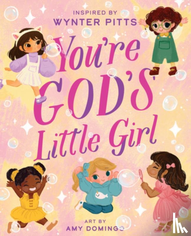 Pitts, Wynter - You're God's Little Girl