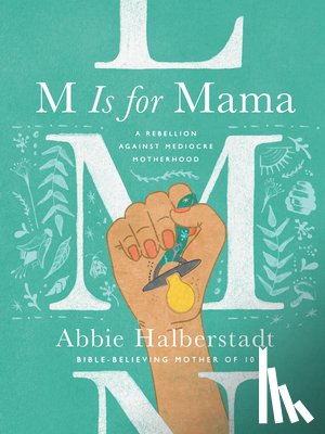 Halberstadt, Abbie - M Is for Mama