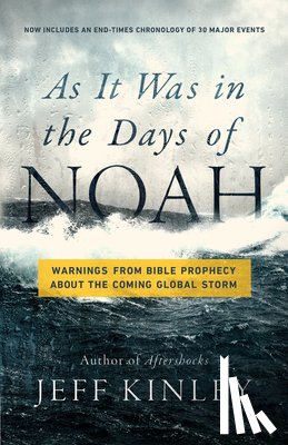 Kinley, Jeff - As It Was in the Days of Noah
