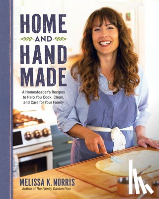 Norris, Melissa K. - Home and Hand Made