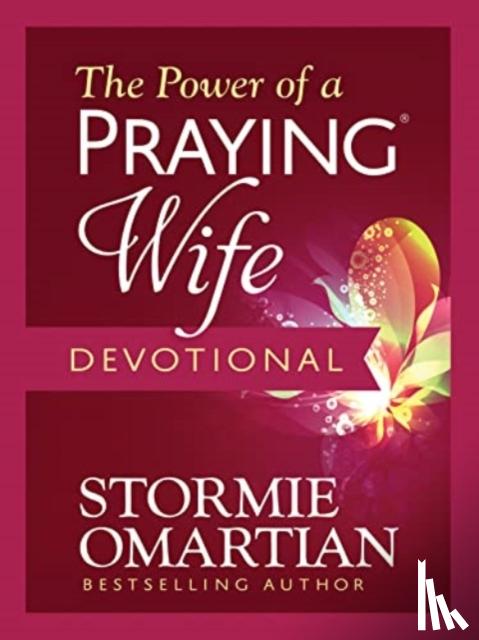 Omartian, Stormie - The Power of a Praying Wife Devotional