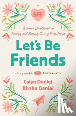 Daniel, Calyn, Daniel, Blythe - Let's Be Friends