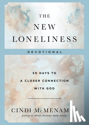 McMenamin, Cindi - The New Loneliness Devotional
