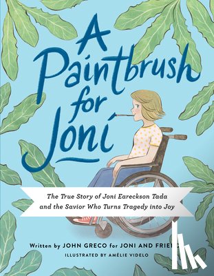 Joni and Friends - A Paintbrush for Joni