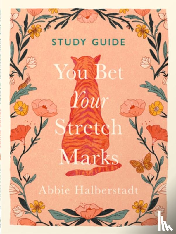 Halberstadt, Abbie - You Bet Your Stretch Marks Study Guide