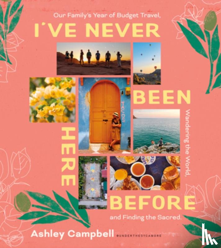 Campbell, Ashley - I've Never Been Here Before