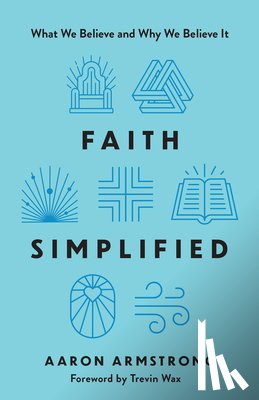 Armstrong, Aaron - Faith Simplified
