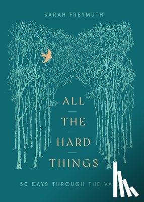 Freymuth, Sarah - All the Hard Things